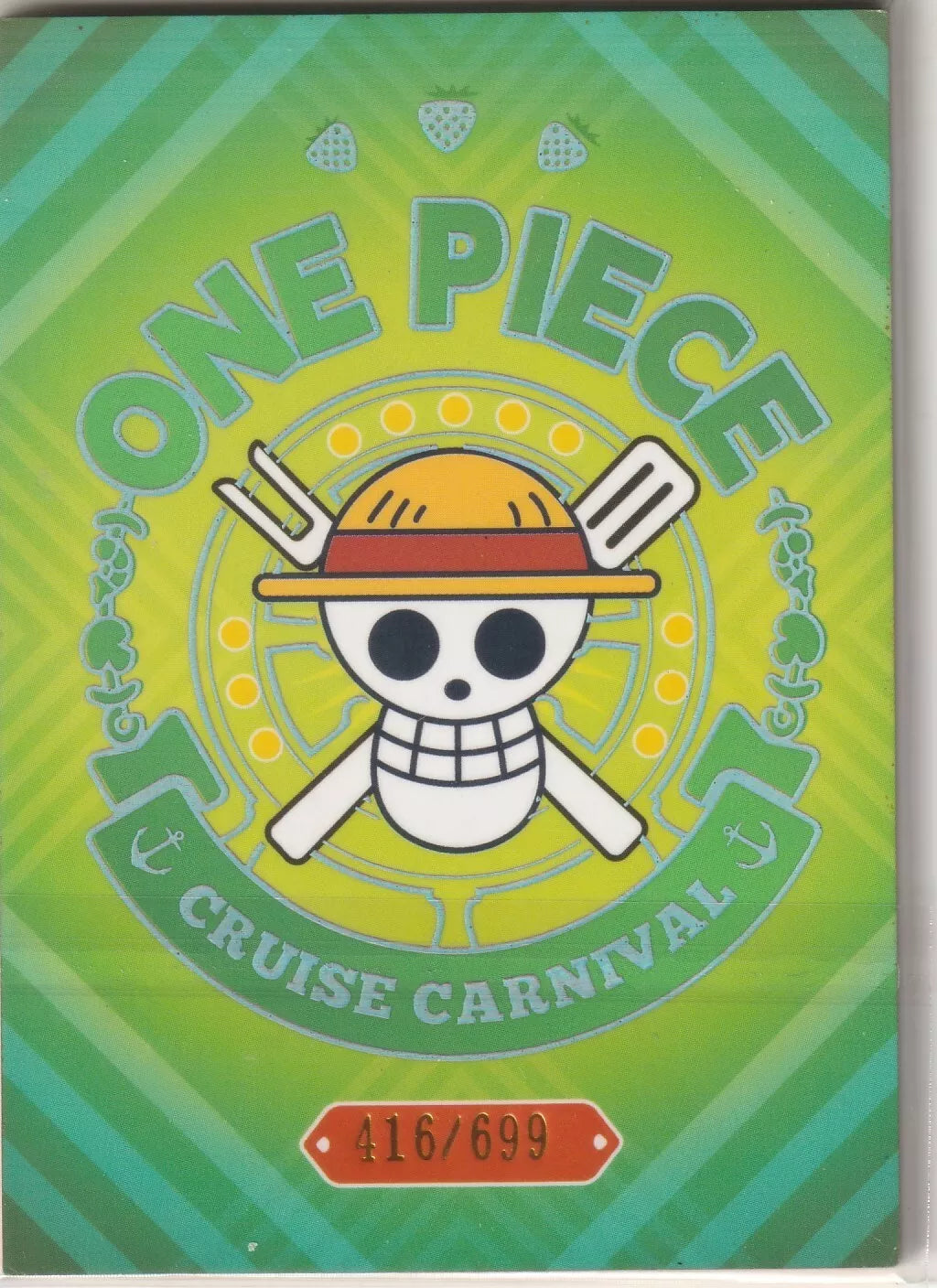 Back of the One Piece Cruise Carnival card showcasing the Straw Hat Jolly Roger logo with the card number 416/699.