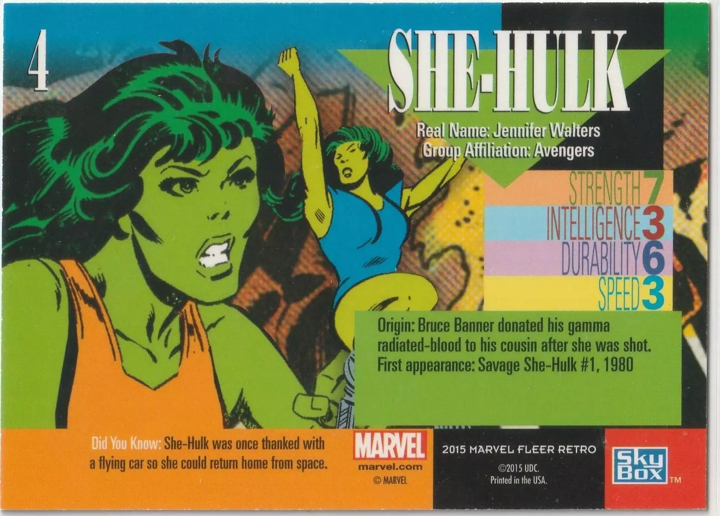 The back of the card contains She-Hulk’s real name, group affiliation, stats, origin story, and a fun fact about her receiving a flying car to return from space.