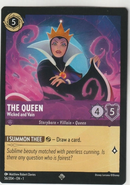 The Queen from Disney Lorcana The First Chapter card, titled "The Queen Wicked and Vain," showing her in a powerful pose surrounded by magical energy. The card has 4 strength and 5 willpower.