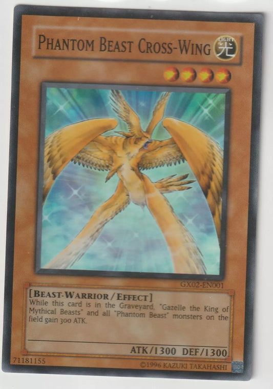 Front of Yu-Gi-Oh! 2006 GX Tag Force GX02-EN001 Phantom Beast Cross-Wing Super Rare showing the bird-like creature soaring in radiant light.